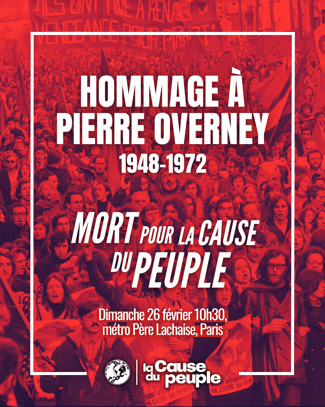 Paris : Hommage à Pierre Overney le 26 février